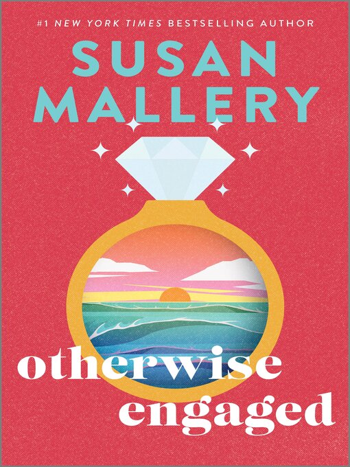 Title details for Otherwise Engaged by Susan Mallery - Wait list